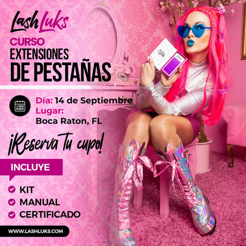 Curso de Extensiones de Pestañas - Boca Raton, FL. 14 de Septiembre 2025